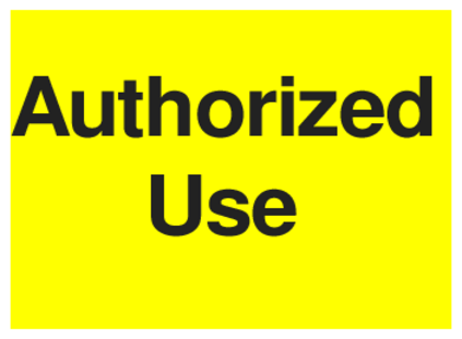 Authorized Use (on Yellow)