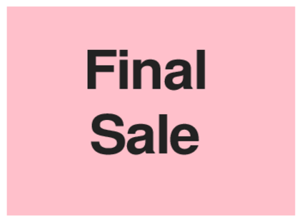 Final Sale (on Pink)