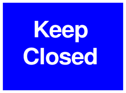 Keep Closed (on Blue)