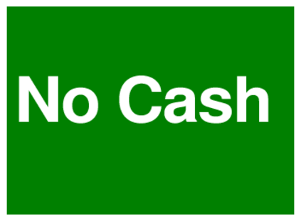 No Cash (on Green)
