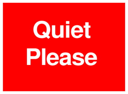 Quiet Please (on Red)