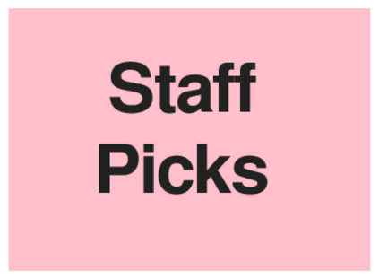 Staff Picks (on Pink)